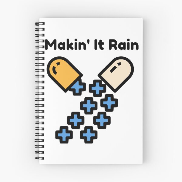 Item preview, Makin_ It Rain Pill Capsule designed and sold by HoldwestShopNow.