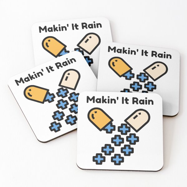 Item preview, Makin_ It Rain Pill Capsule designed and sold by HoldwestShopNow.