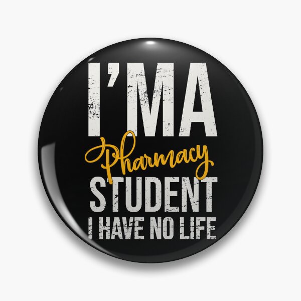 Item preview, Pharmacy Student Has No Life, Pharmacy Students designed and sold by HoldwestShopNow.