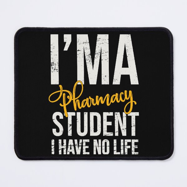 Item preview, Pharmacy Student Has No Life, Pharmacy Students designed and sold by HoldwestShopNow.