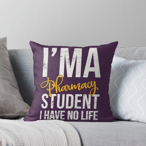 Item preview, Pharmacy Student Has No Life, Pharmacy Students designed and sold by HoldwestShopNow.