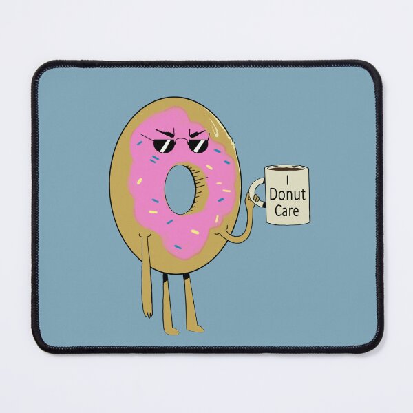 Item preview, I Donut Care designed and sold by KioskCala.