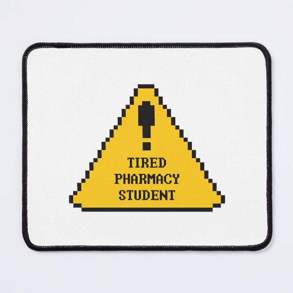 Item preview, Tired pharmacy student designed and sold by HoldwestShopNow.