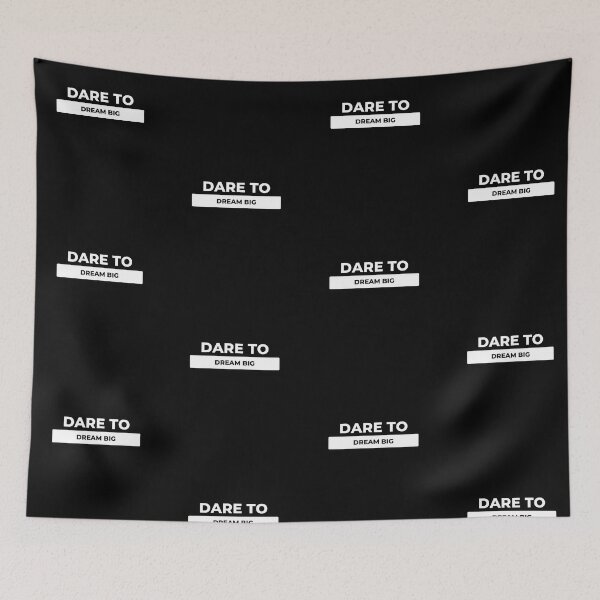 Item preview, Dare to dream big designed and sold by DareDreams.