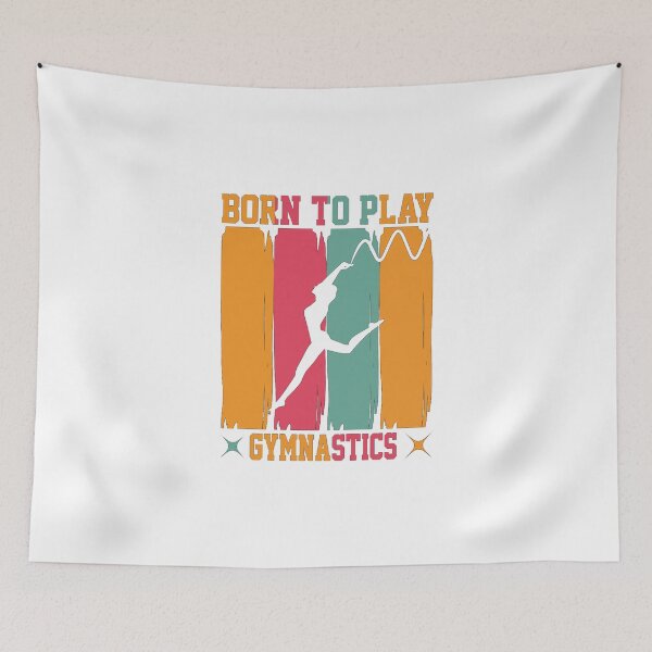 Item preview, Born to play gymnastics - Rythmic Dance designed and sold by AspectArtWorks.