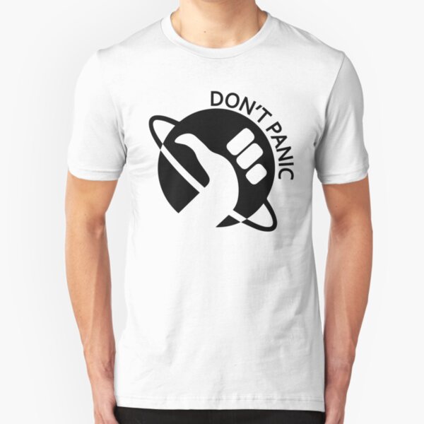 Don't Panic Slim Fit T-Shirt