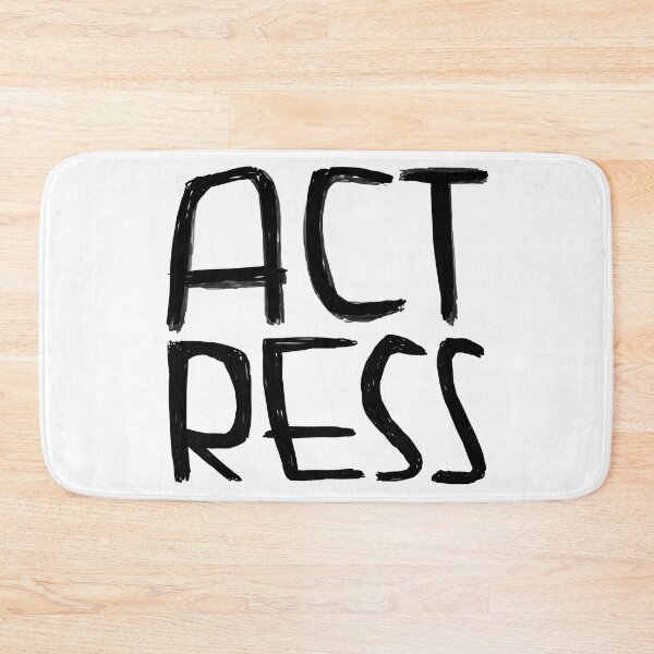 Item preview, Act, Acting, Actress designed and sold by badlydrawnbabe.