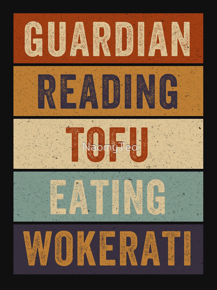 "Tofu Eating Wokerati - Guardian Reading" T-shirt for Sale by NaomyTeo