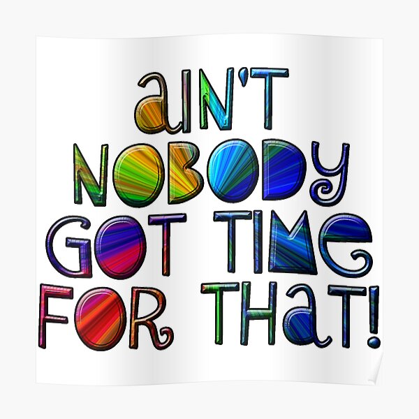Ain't Nobody Poster