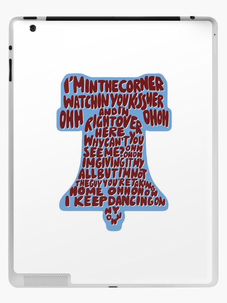 Dancing On My Own Phillies Philadelphia Baseball Lover iPad Case & Skin  for Sale by mei-illustrator