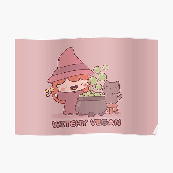 Cute Witchy Vegan - Kawaii Poster
