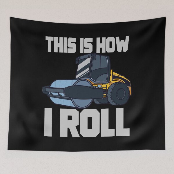 Item preview, Steamroller Construction Worker Vehicle How I Roll designed and sold by MrEddie10.