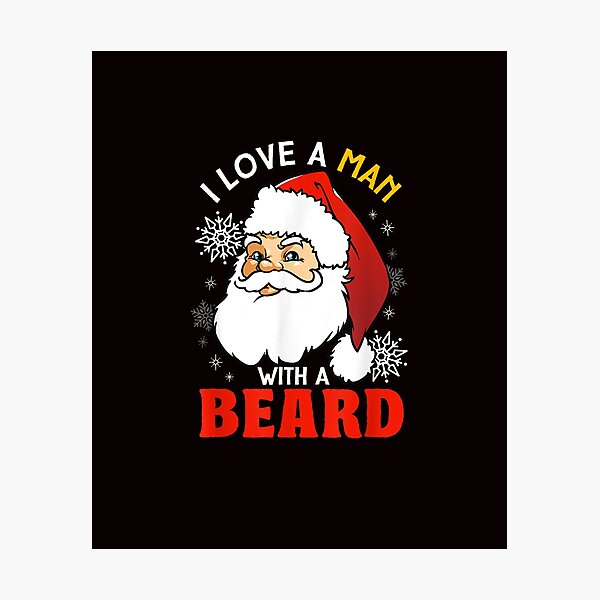 Item preview, I Love A Man With A Beard designed and sold by Best Selling ⭐⭐⭐⭐⭐(9.0).