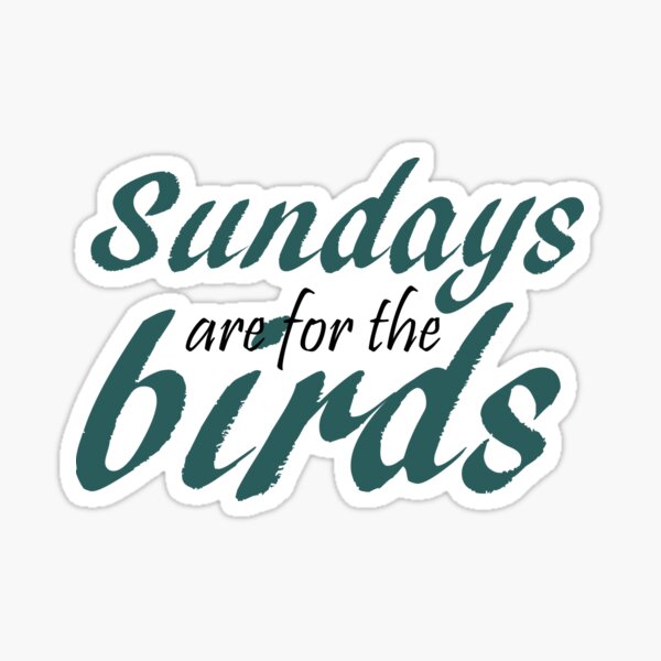 Sundays are for the Birds Eagles Watching Throwback Sticker by TeeCreations