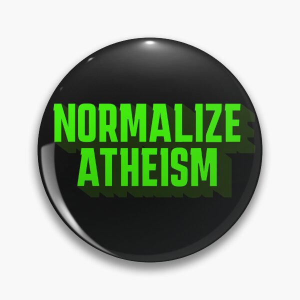 Item preview, Normalize Atheism - affirmation designed and sold by AEFresia.