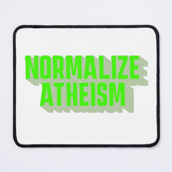 Item preview, Normalize Atheism - affirmation designed and sold by AEFresia.