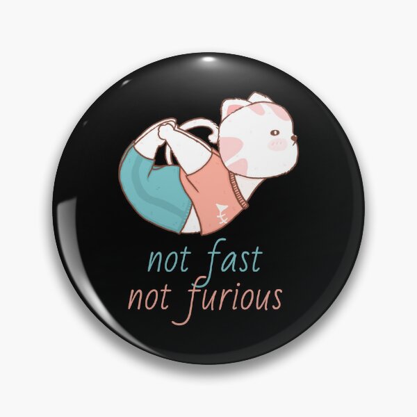 Item preview, Cute Yoga Kitten Not Fast Not Furious Cat designed and sold by knapst.