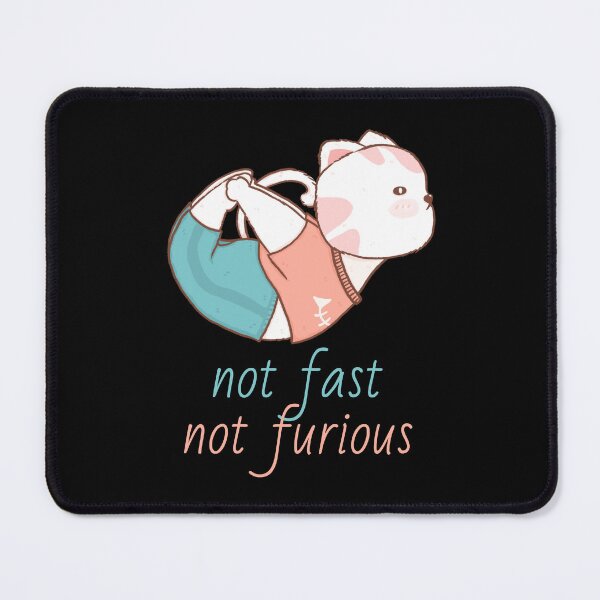 Item preview, Cute Yoga Kitten Not Fast Not Furious Cat designed and sold by knapst.