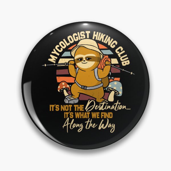 Item preview, Mycologist Hiking Club Sloth designed and sold by LegsMiserable.