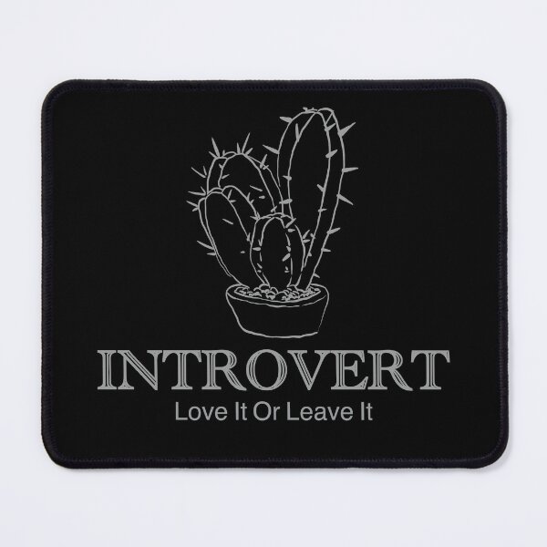 Item preview, Introvert love it or leave it designed and sold by Fransyn.