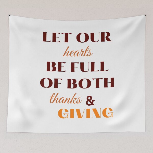Item preview, Let our hearts be full of both thanks & giving designed and sold by Inspirely.