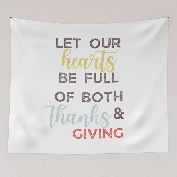 Item preview, Let our hearts be full of both thanks & giving designed and sold by Inspirely.