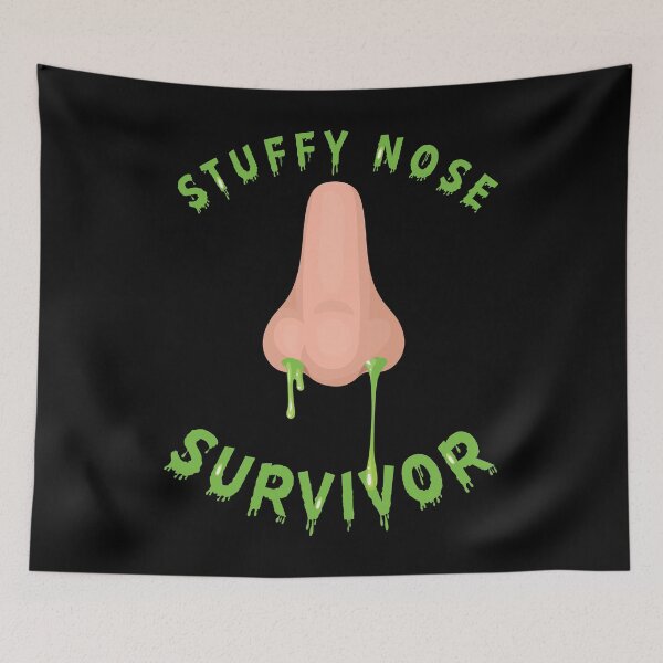 Item preview, Stuffy Nose Survivor Funny Women Man Kid Winter Cold Time designed and sold by ryboxxdesign.