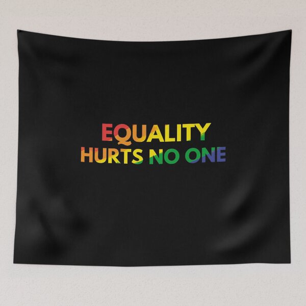 Item preview, Equality Hurts No One in Rainbow Colors designed and sold by NECHSTORE.