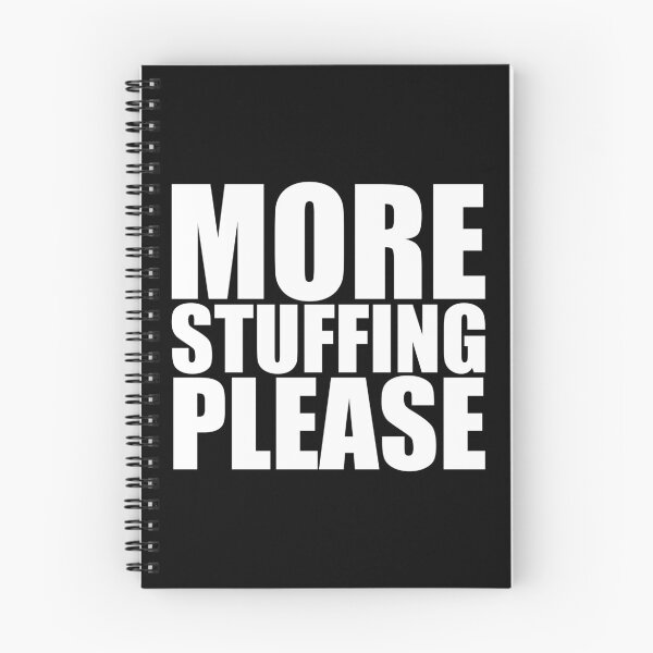 Item preview, MORE STUFFING PLEASE Holiday Funny Food Design Thanksgiving Christmas designed and sold by PuddleMart.