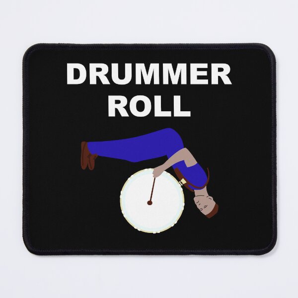 Item preview, Drummer Roll Please designed and sold by Grepthor.