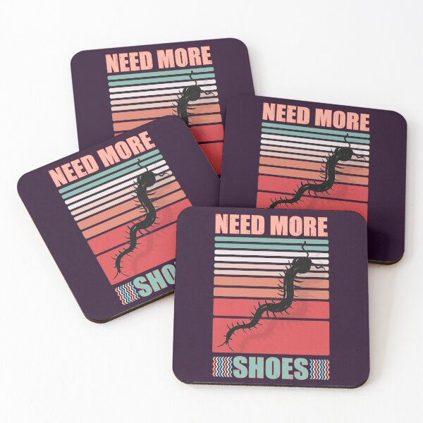 Item preview, Need more shoes - centipede joke designed and sold by SidTastic .