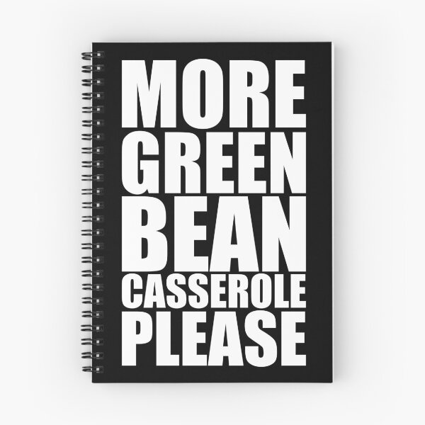 Item preview, MORE GREEN BEAN CASSEROLE PLEASE Holiday Funny Food Design Thanksgiving Christmas designed and sold by PuddleMart.