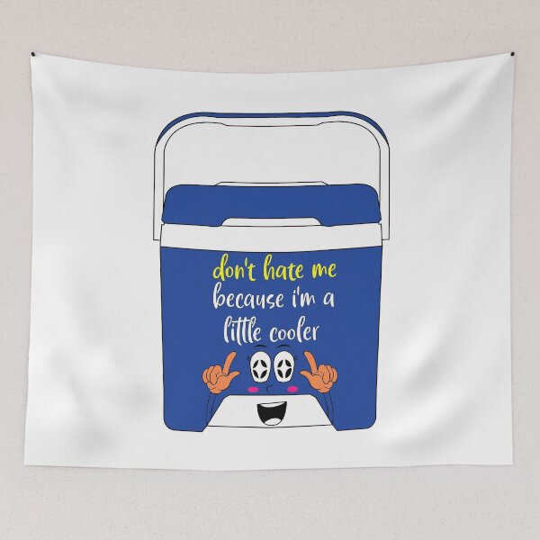 Item preview,  Don't hate me because I'm a little cooler designed and sold by LouzaArte.