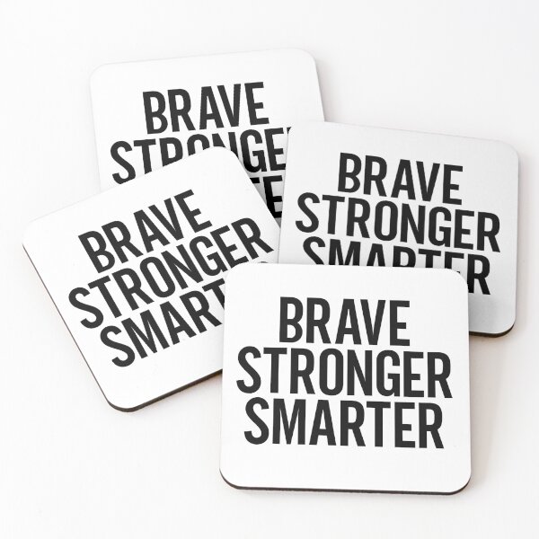 Item preview, Brave Stronger Smarter designed and sold by nextneveldesign.