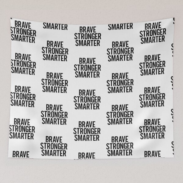 Item preview, Brave Stronger Smarter designed and sold by nextneveldesign.
