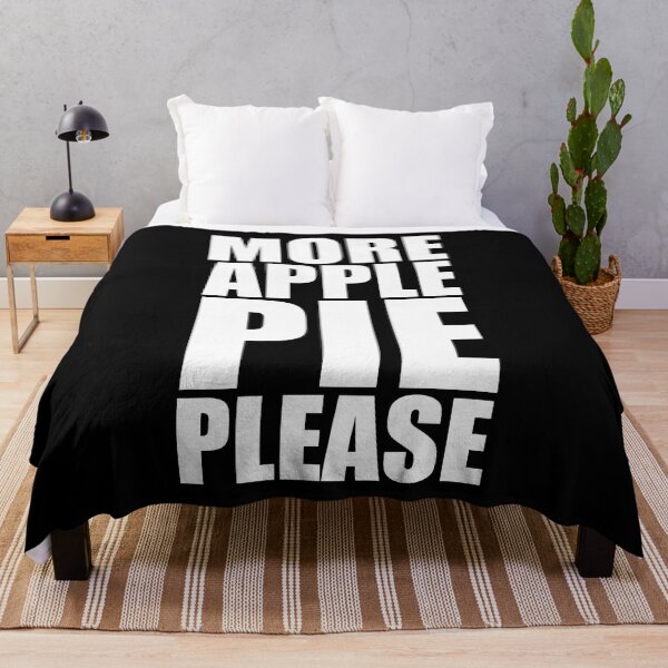 Item preview, MORE APPLE PIE PLEASE Holiday Funny Food Design Thanksgiving Christmas designed and sold by PuddleMart.