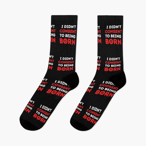 Item preview, I didn't consent to being born designed and sold by FunnyFactDesign.
