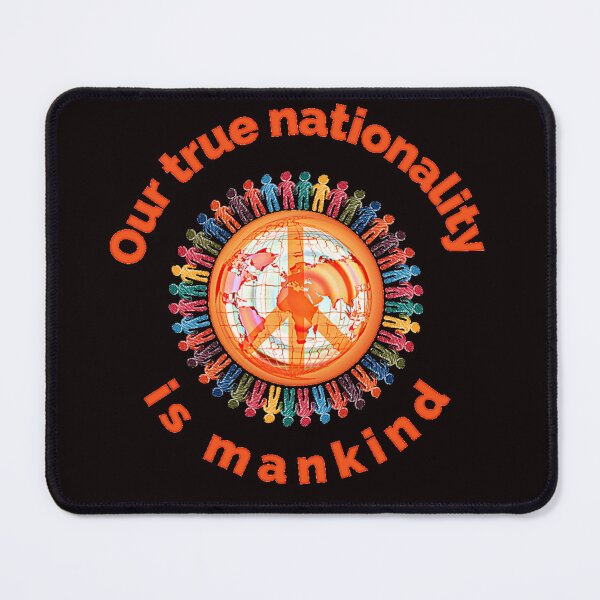Item preview, Our true nationality is mankind, quote designed and sold by LaylaEvans1.