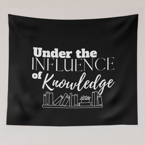 Item preview, Under the Influence of Knowledge designed and sold by It's On Backwards.