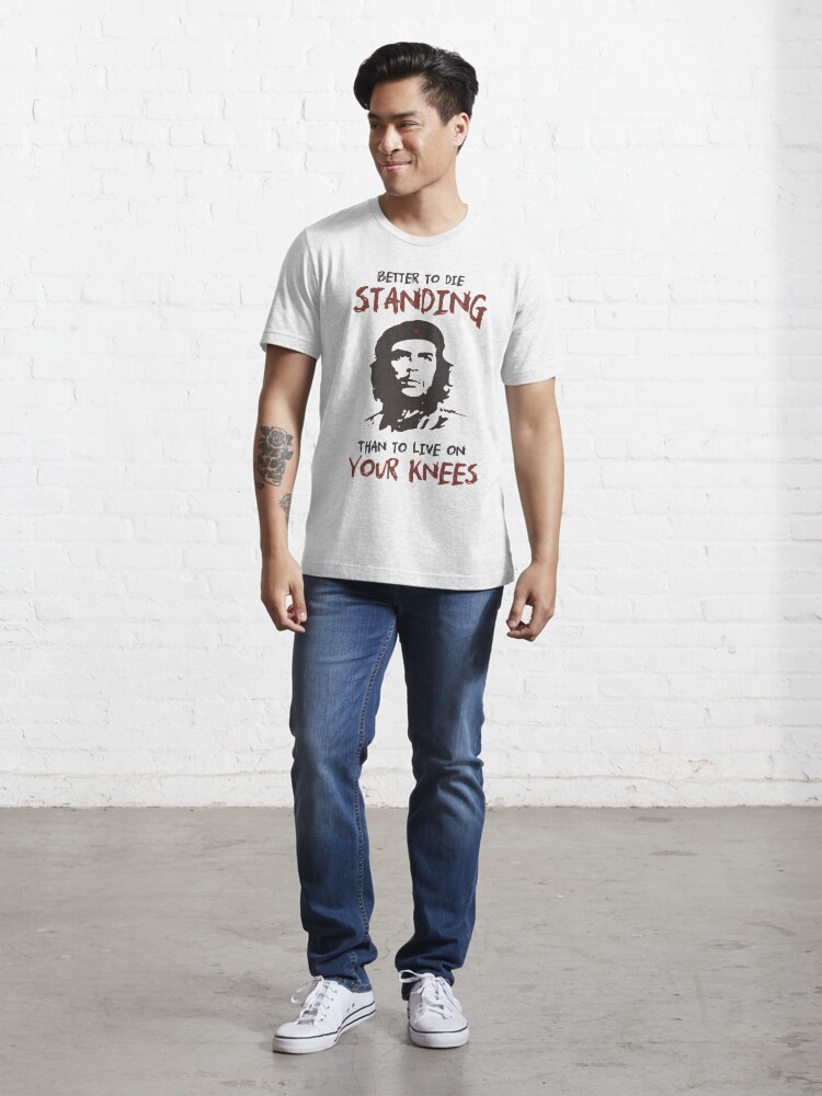 Che Guevara better to die standing quote Premium T-Shirt