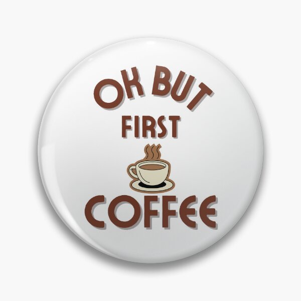 Item preview, Ok pero primero café designed and sold by Tienda-Vane.