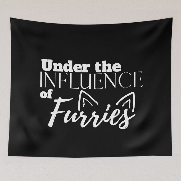 Item preview, Under the Influence of Furries designed and sold by It's On Backwards.