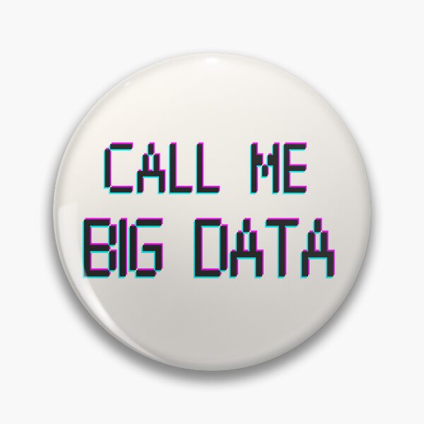 Item preview, Call Me Big Data light merch. Data analyst cyber designed and sold by T-Look.