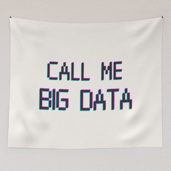 Item preview, Call Me Big Data light merch. Data analyst cyber designed and sold by T-Look.
