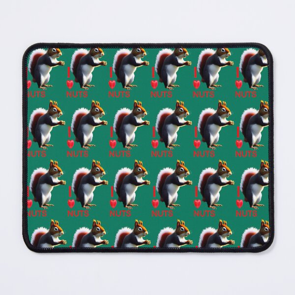 Item preview, SQUIRREL SAYING I LOVE NUTS designed and sold by sailorsam1805.