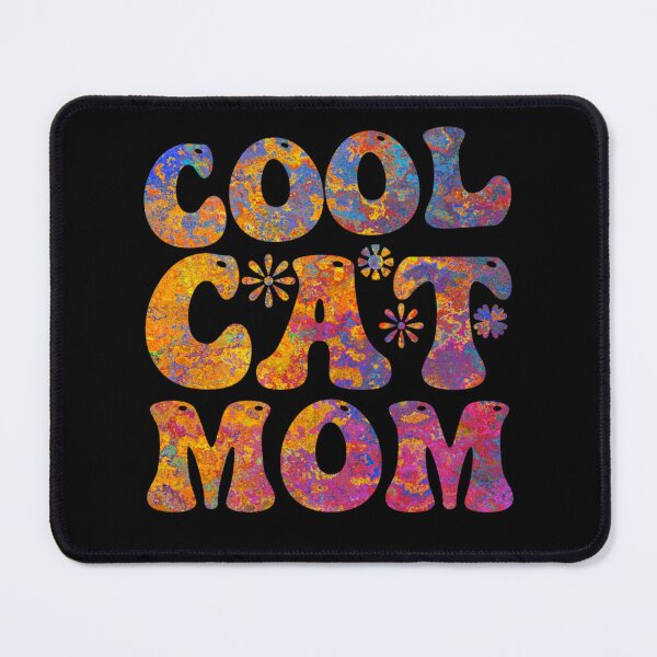 Item preview, Colourful Cool Cat Mom designed and sold by PetSafari.