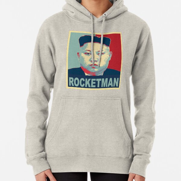 Rocketman vs Dotard Trump Kim Jong Un Hope Poster Design Pullover Hoodie
