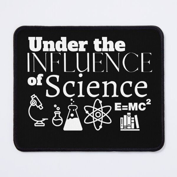 Item preview, Under the Influence of Science designed and sold by It's On Backwards.