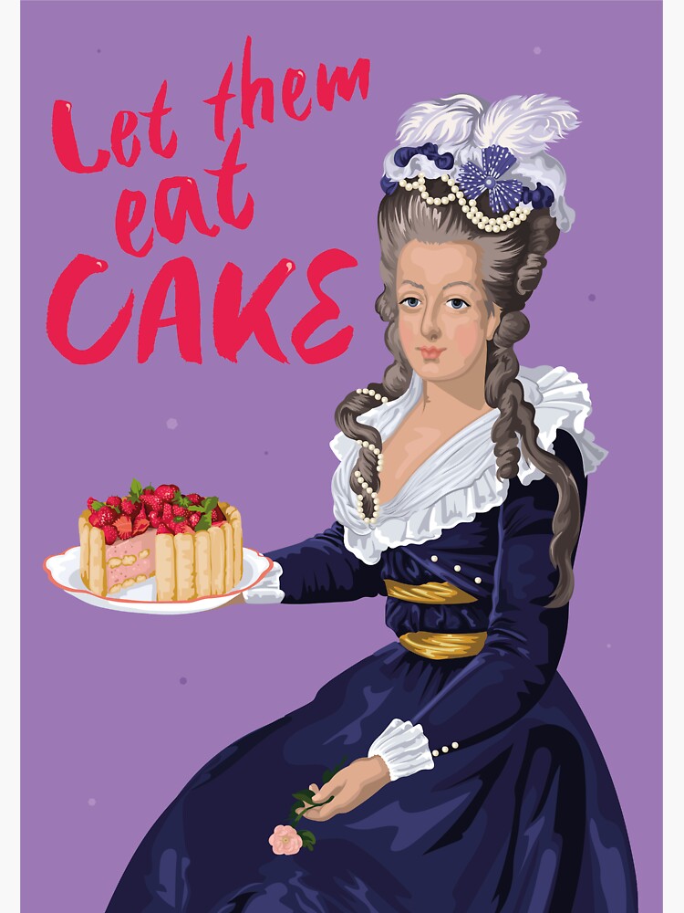 Did Marie Antoinette really say 'Let them eat cake'? | Live Science
