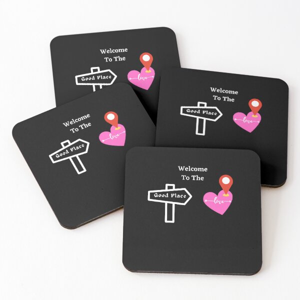 Item preview, Welcome To The Good Place - Funny and Cute quotes designed and sold by Designspot2020.
